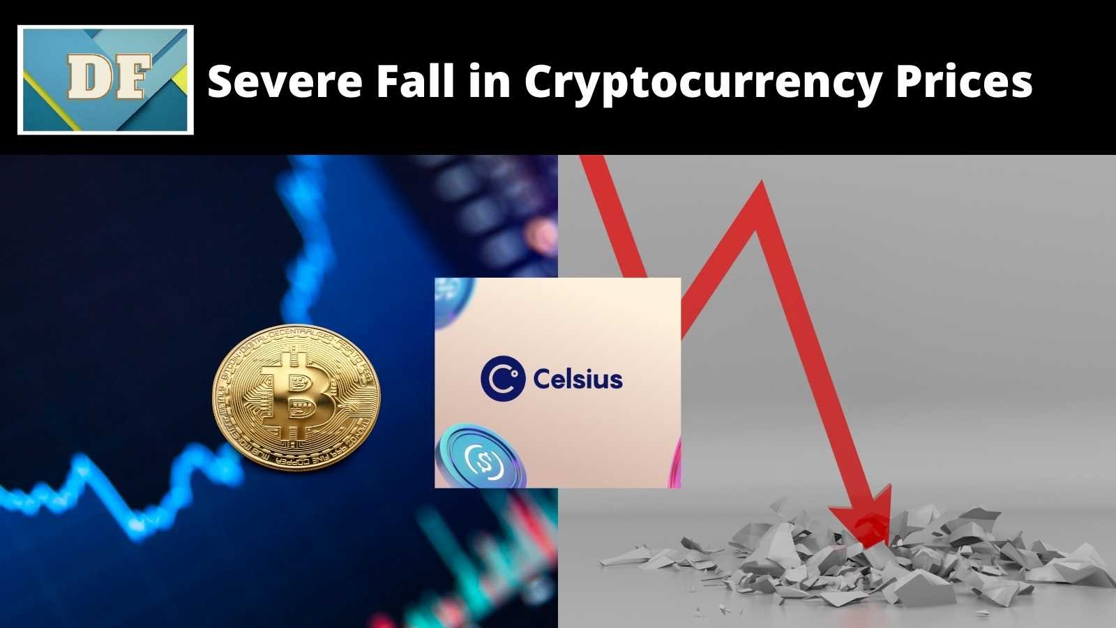 Severe Fall in Cryptocurrency Prices